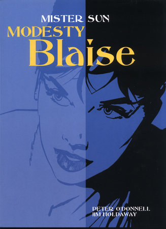 Modesty Blaise: Mister Sun Paperback by Peter O'Donnell; Illustrated by Jim Holdaway