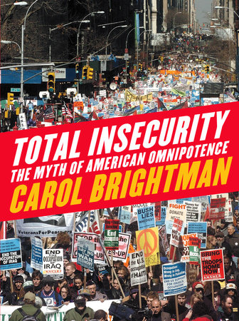 Total Insecurity Hardcover by Carol Brightman