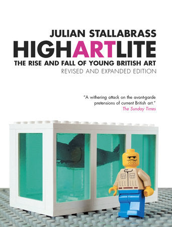 High Art Lite Paperback by Julian Stallabrass
