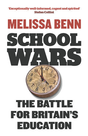 School Wars Paperback by Melissa Benn