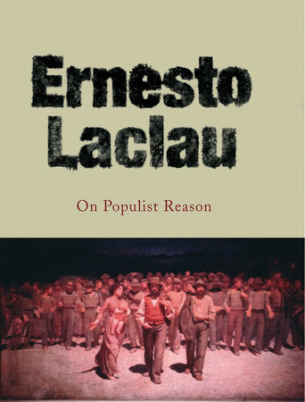 On Populist Reason Paperback by Ernesto Laclau