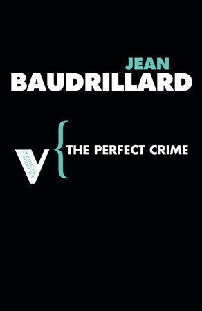 The Perfect Crime Paperback by Jean Baudrillard