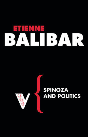 Spinoza and Politics Paperback by Etienne Balibar