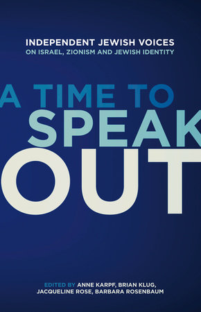 A Time to Speak Out Paperback by Anne Karpf