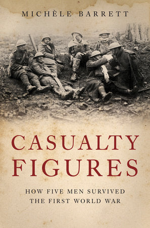 Casualty Figures Hardcover by Michele Barrett
