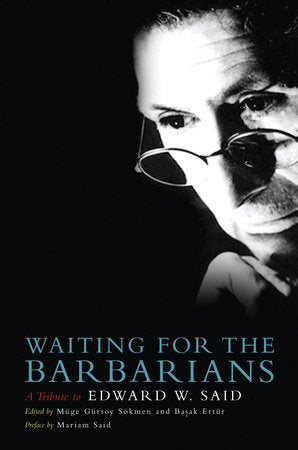 Waiting for the Barbarians Paperback by Basak Ertur