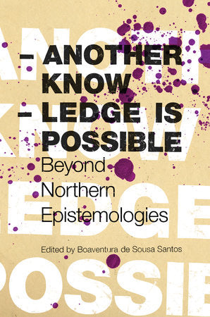 Another Knowledge Is Possible Paperback by Boaventura de Sousa Santos