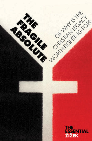 The Fragile Absolute Paperback by Slavoj Zizek