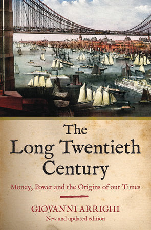 The Long Twentieth Century Paperback by Giovanni Arrighi