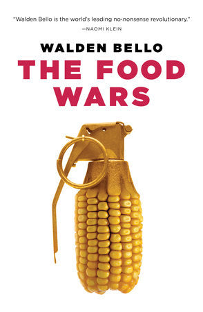 The Food Wars Paperback by Walden Bello