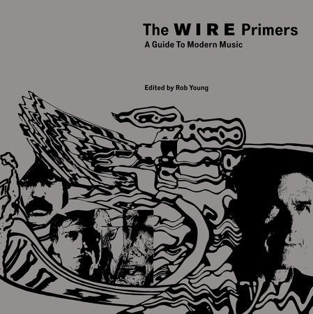 The Wire Primers Paperback by Rob Young