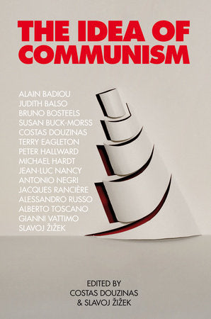 The Idea of Communism Paperback by Slavoj Zizek