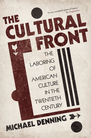 The Cultural Front Paperback by Michael Denning