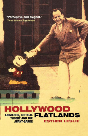 Hollywood Flatlands Paperback by Esther Leslie