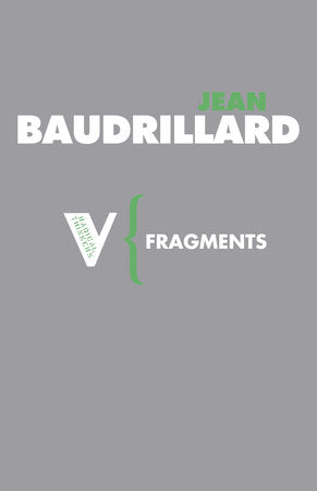 Fragments Paperback by Jean Baudrillard