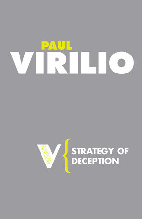 Strategy of Deception Paperback by Paul Virilio