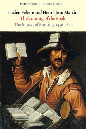 The Coming of the Book Paperback by Lucien Febvre