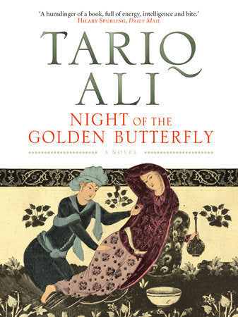 Night of the Golden Butterfly Paperback by Tariq Ali