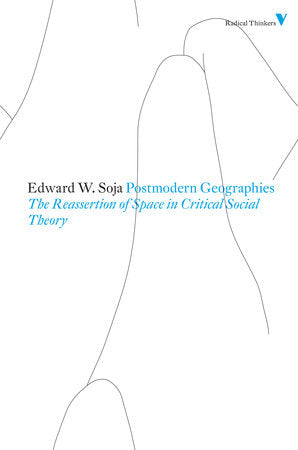 Postmodern Geographies Paperback by Edward W. Soja