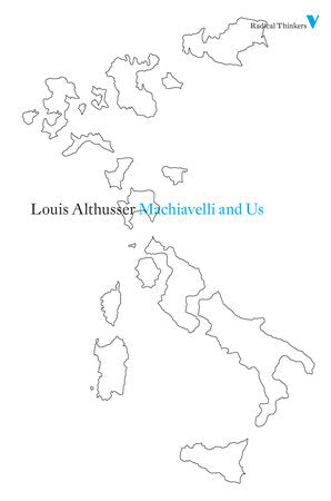 Machiavelli and Us Paperback by Louis Althusser
