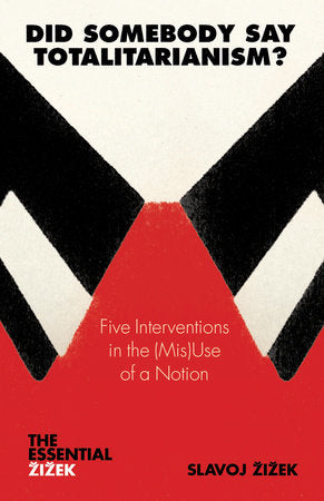 Did Somebody Say Totalitarianism? Paperback by Slavoj Zizek