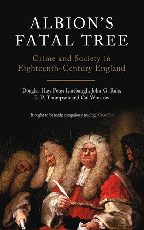 Albion's Fatal Tree Paperback by Douglas Hay