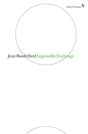 Impossible Exchange Paperback by Jean Baudrillard