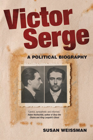 Victor Serge Paperback by Susan Weissman