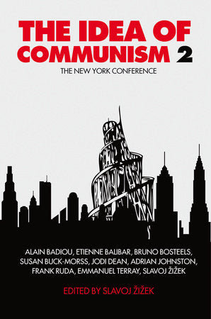 The Idea of Communism 2 Paperback by Slavoj Zizek