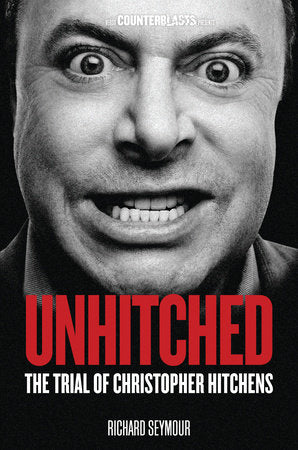 Unhitched Paperback by Richard Seymour