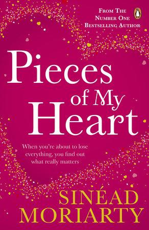 Pieces of My Heart Paperback by Sinead Moriarty