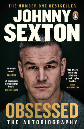 Obsessed: The Autobiography Paperback by Johnny Sexton
