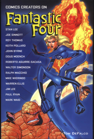 Comics Creators on Fantastic Four Paperback by Tom DeFalco