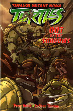 Teenage Mutant Ninja Turtles: Out of the Shadows Paperback by Peter David and LeSean Thomas