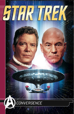 Star Trek Comics Classics : Convergence Paperback by Michael Jan Friedman, Howard Weinstein, Ken Save, Gordon Purcell & Steve Erwin