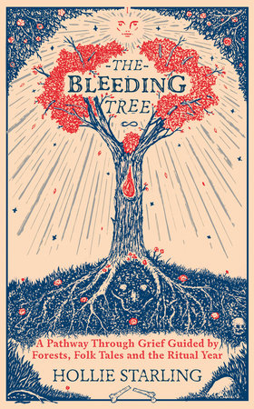The Bleeding Tree Hardcover by Hollie Starling