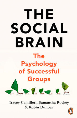 The Social Brain Paperback by Tracey Camilleri, Samantha Rockey, Robin Dunbar