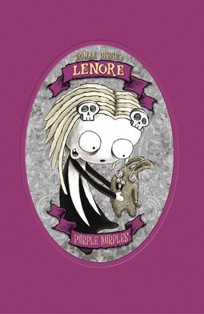 Lenore: Purple Nurples Hardcover by Roman Dirge
