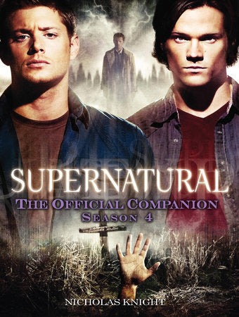 Supernatural: The Official Companion Season 4 Paperback by Titan Books