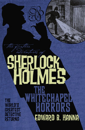 The Further Adventures of Sherlock Holmes: The Whitechapel Horrors Paperback by Titan Books
