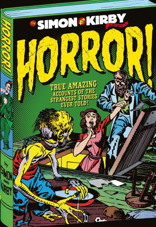 The Simon and Kirby Library: Horror Hardcover by Joe Simon and Jack Kirby