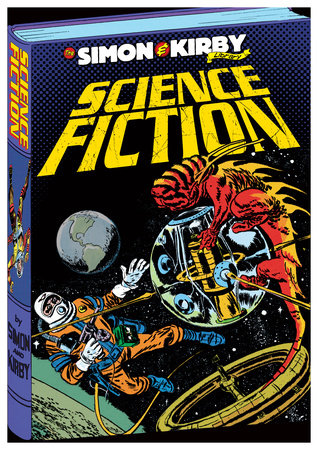 The Simon & Kirby Library: Science Fiction Hardcover by Joe Simon and Jack Kirby
