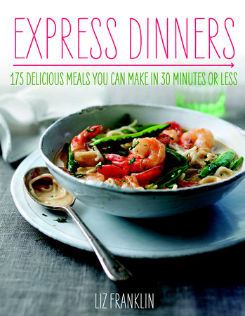 Express Dinners Paperback by Liz Franklin