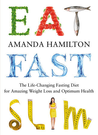 Eat, Fast, Slim Paperback by Amanda Hamilton