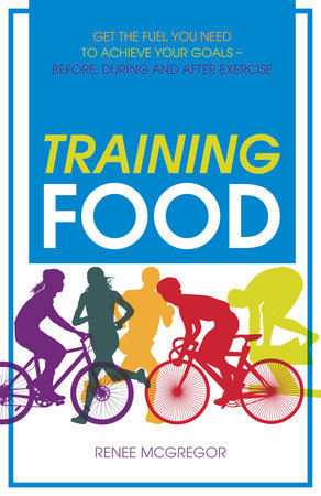 Training Food Paperback by Renee McGregor