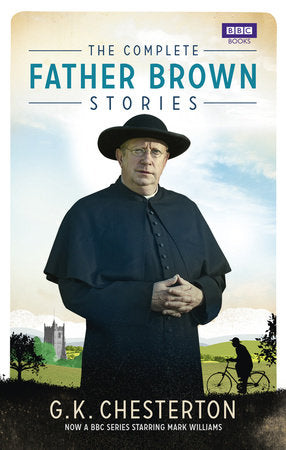 The Complete Father Brown Stories Paperback by G.K. Chesterton