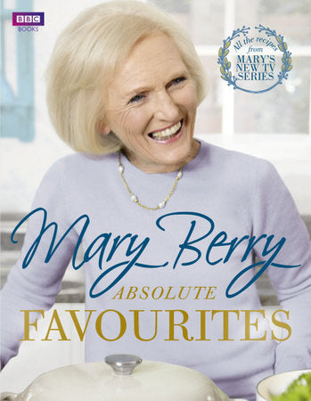 Absolute Favourites Hardcover by Mary Berry