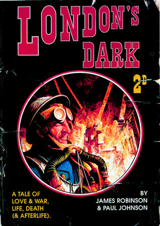 London's Dark Paperback by James A. Robinson; Illustrated by Paul Johnson