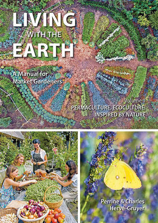 Living with the Earth, Volume 1 Paperback by Charles Hervé-Gruyer