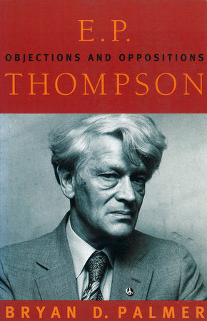 E.P. Thompson Paperback by Bryan D. Palmer